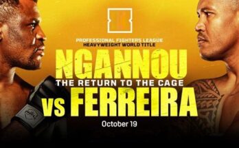 Francis Ngannou vs Renan Ferreira 10/19/24 – 19th October 2024