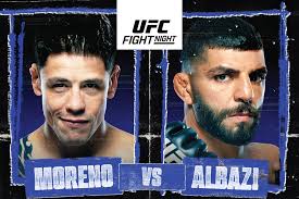 UFC Fight Night – Moreno vs. Albazi 11/02/24